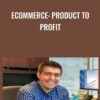 Ecommerce Product To Profit1 » Courses[GB]