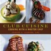 Edward G Leonard Club Cuisine Cooking with a Master Chef » Courses[GB]