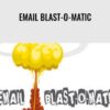 Email Blast O Matic OTO 1 Anonymous » Courses[GB]
