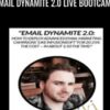 Email Dynamite 2.0 LIVE Bootcamp - Joe Lavery