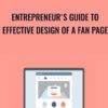 Entrepreneurs Guide to Effective Design of a Fan Page » Courses[GB]