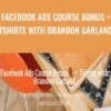 Facebook Ads Course Bonus Tshirts with Brandon Garland Brandon Garland » Courses[GB]