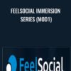 FeelSocial Immersion Series mod1 » Courses[GB]