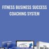 Fitness Business Success Coaching System Todd Durkin » Courses[GB]