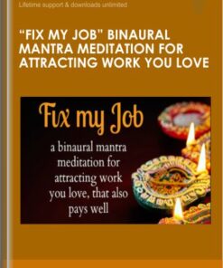 "Fix My Job" binaural mantra meditation for attracting work you love - Michael Davis Golzmane