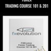 Forex Trading Course 101 201 E28093 FXEvolve » Courses[GB]