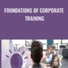 Foundations of Corporate Training » Courses[GB]