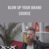 Foundr Blow Up Your Brand Course » Courses[GB]