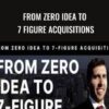 From Zero Idea To 7 Figure Acquisitions E28093 Jason Paul Rogers » Courses[GB]