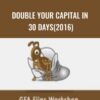 GFA Flips Double Your Capital In 30 Days2016 » Courses[GB]