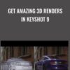 Get Amazing 3d Renders in Keyshot 9 - Mansoor Bilal
