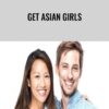 Get Asian Girls by Dean CortezC2A0 » Courses[GB]