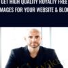 Get High Quality Royalty Free Images For Your Website & Blog - Joe Parys