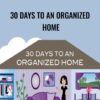 Get Organized Gal E28093 30 Days To An Organized Home » Courses[GB]