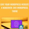 Give Your WordPress Website a Makeover Divi WordPress Theme » Courses[GB]