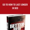 Go to How To Last Longer In Bed » Courses[GB]