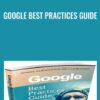 Google Best Practices Guide - Jerry West