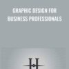 Graphic Design For Business Professionals » Courses[GB]