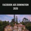 Facebook Ads Domination 2020 – Greg Davis