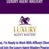Greg Luther E28093 Luxury Agent Mastery » Courses[GB]