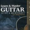Greg Voros Learn Master Guitar Setup Maintenance » Courses[GB]