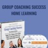 Group Coaching Success Home Learning Michelle Schubnel » Courses[GB]