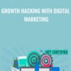 Growth Hacking with Digital Marketing » Courses[GB]