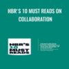 HBRs 10 Must Reads on Collaboration » Courses[GB]