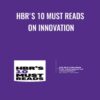 HBR's 10 Must Reads on Innovation