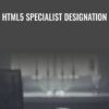 HTML5 Specialist Designation » Courses[GB]