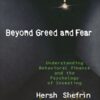 Hersh Shefrin E28093 Beyond Greed Fear » Courses[GB]
