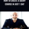 How To Create A Udemy Course In Just 1 Day » Courses[GB]