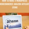 How To Make a Wordpress WooCommerce Amazon Affiliate Store » Courses[GB]