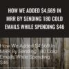 How We Added 42C669 In MRR By Sending 180 Cold Emails While Spending 46 » Courses[GB]