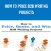 How to Price B2B Writing Projects