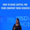 How to Raise Capital for your Company From Scratch » Courses[GB]