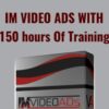 IM Video Ads With E28093 150 hours Of Training » Courses[GB]