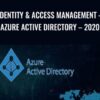 Identity Access Management E28093 Azure Active Directory E28093 2020 » Courses[GB]