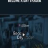 Become a Day Trader - Investopedia Academy