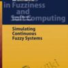 James Buckley E28093 Simulating Continuous Fuzzy Systems » Courses[GB]