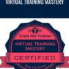 Jason Teteak E28093 Virtual Training Mastery1 » Courses[GB]