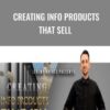 Creating Info Products That Sell – Jeremy Haynes