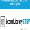 Justin Cener E28093 Print On Demand For Etsy Templates » Courses[GB]