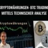 KryptowC3A4hrungen BTC Trading mittels Technischer Analyse » Courses[GB]