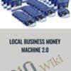 LOCAL BUSINESS MONEY MACHINE 2 0 » Courses[GB]