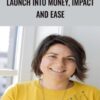Launch Into Money2C Impact And Ease » Courses[GB]