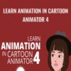 Learn Animation in Cartoon Animator 4 2D Animation 101 » Courses[GB]