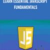 Learn Essential Javascript Fundamentals » Courses[GB]