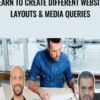 Learn To Create Different Website Layouts Media Queries » Courses[GB]