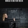 Lindsay Padilla Build a Better Beta » Courses[GB]